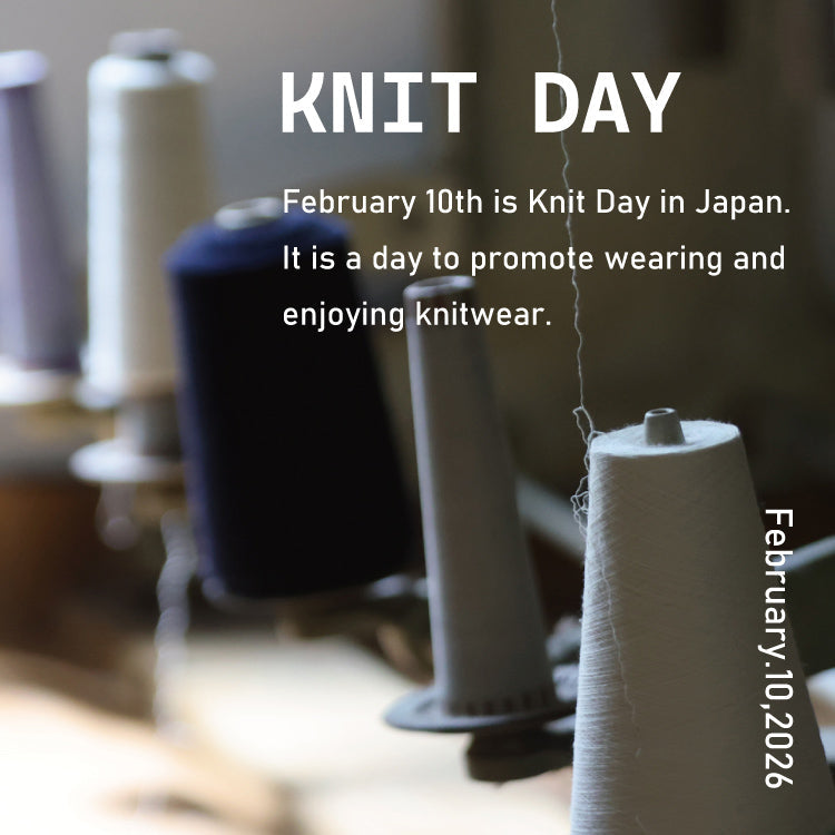 ニットの日 ～編み目に込めた未来への想い～